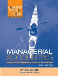 Solved Chapter A Problem 6be Solution Managerial Accounting Study Guide For Managerial Accounting Tools Business Decision Making 6th Edition 9781118064511 1118064518