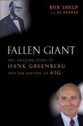aig the fallen giant In fallen giant, author ron shelp—who worked within the aig organization for more than a decade—sheds light on aig, the company, and hank greenberg, the man through in-depth research, candid interviews, and firsthand experiences, shelp provides a detailed look at how aig was originally created and reveals how greenberg’s unrelenting drive to be the best may have led to his untimely. aig the fallen giant In fallen giant, author ron shelp—who worked within the aig organization for more than a decade—sheds light on aig, the company, and hank greenberg, the man through in-depth research, candid interviews, and firsthand experiences, shelp provides a detailed look at how aig was originally created and reveals how greenberg’s unrelenting drive to be the best may have led to his untimely.