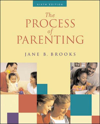 The Process of Parenting with Child Psychology PowerWeb