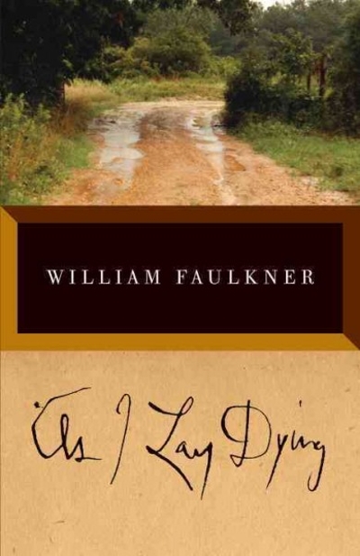As I Lay Dying 1st edition 9780679732259 by Faulkner, William