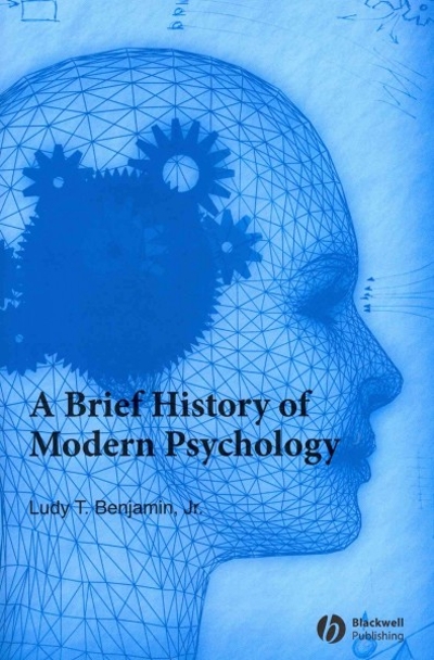 A Brief History of Modern Psychology