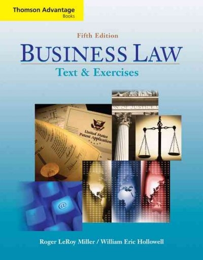 Cengage Advantage Books: Business Law 5th edition 9780324640960 by Miller, Roger LeRoy