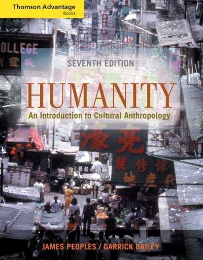 Cengage Advantage Books: Humanity 7th edition 9780534646431 by Peoples, James