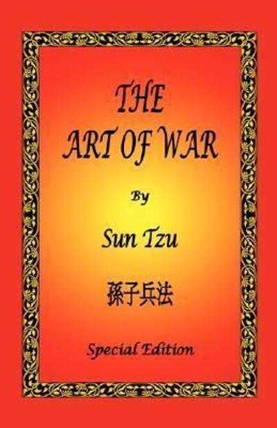 The Art of War by Sun Tzu - Special Edition 9780976072690 by Sun-Tzu