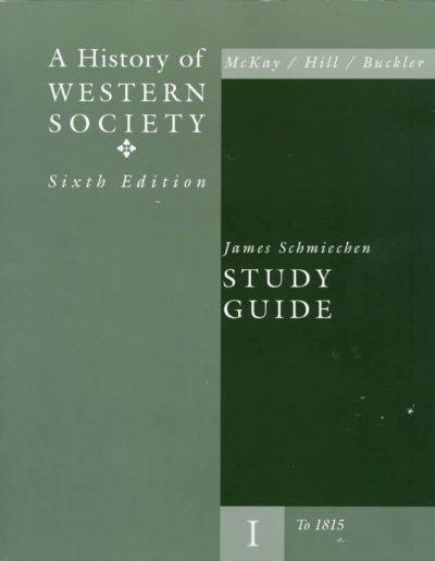 A History of Western Society 6th edition 9780395904404 by Schmiechen, James