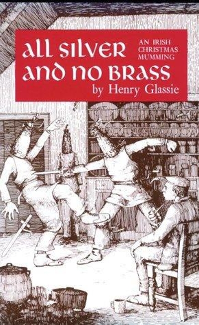 All Silver and No Brass 9780812211399 by Glassie, Henry H.