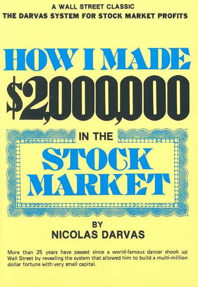 How I Made $2,000,000 In The Stock Market 9780818403965 by Darvas, Nicolas