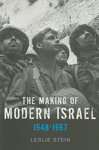 The Making of Modern Israel