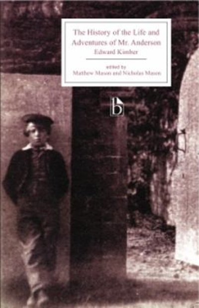 The History of the Life and Adventures of Mr. Anderson 9781551117034 by Kimber, Edward