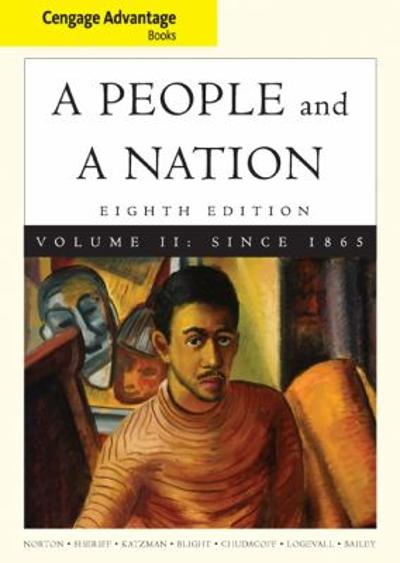 Cengage Advantage Books: A People and a Nation 2nd edition 9780547060378 by Norton, Mary Beth