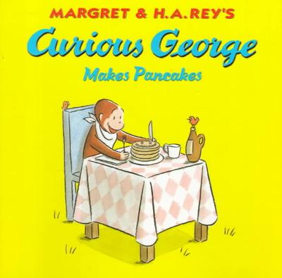 Curious George Makes Pancakes