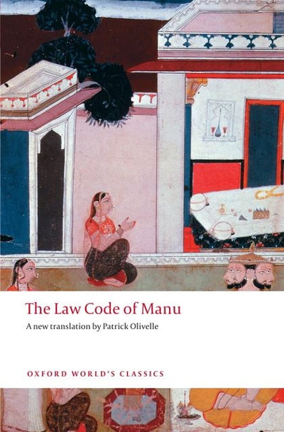 The Law Code of Manu 9780199555338 by Olivelle, Patrick