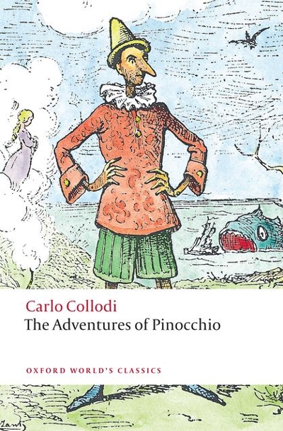 The Adventures of Pinocchio 9780199553983 by Collodi, Carlo