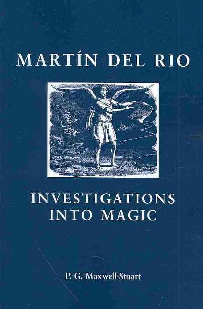 Martin del Rio 9780719080531 by Maxwell-Stuart, P. G.
