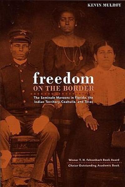 Freedom on the Border 9780896725164 by Mulroy, Kevin