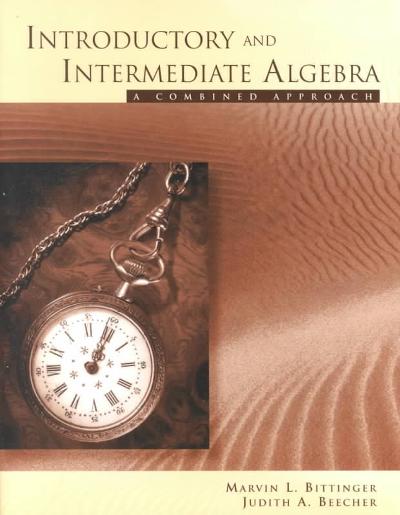 Introductory and Intermediate Algebra