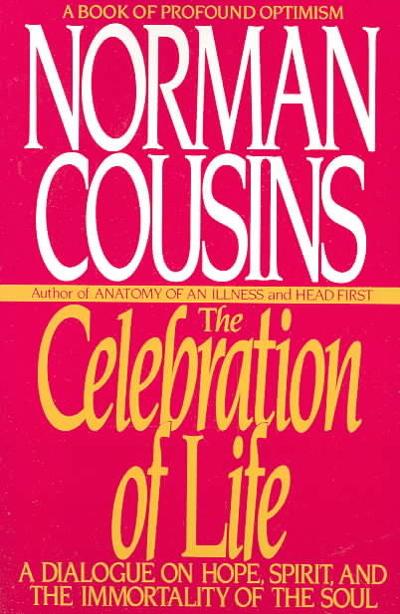 The Celebration of Life
