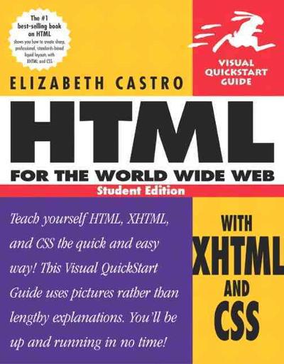 HTML for the World Wide Web with XHTML and CSS: Visual QuickStart Guide 5th edition 9780321130075 by Castro, Elizabeth