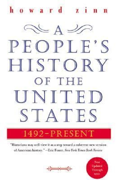 A People's History of the United States 9780060528423 by Zinn, Howard