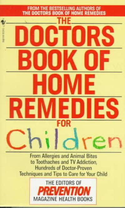 The Doctors Book of Home Remedies for Children 9780553569858 by