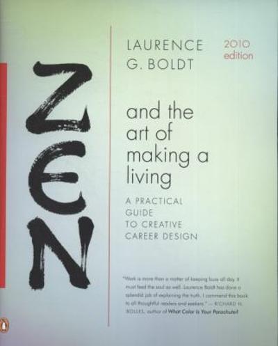 Zen and the Art of Making a Living