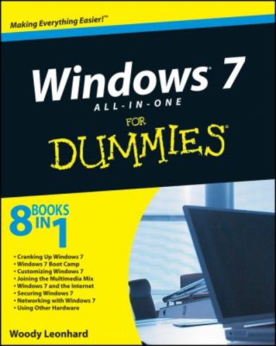Windows 7 All-in-One For Dummies 1st edition 9780470487631 by Leonhard, Woody