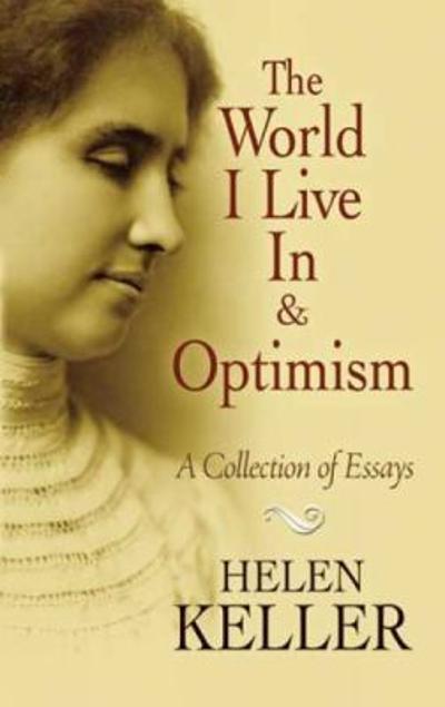 The World I Live in and Optimism