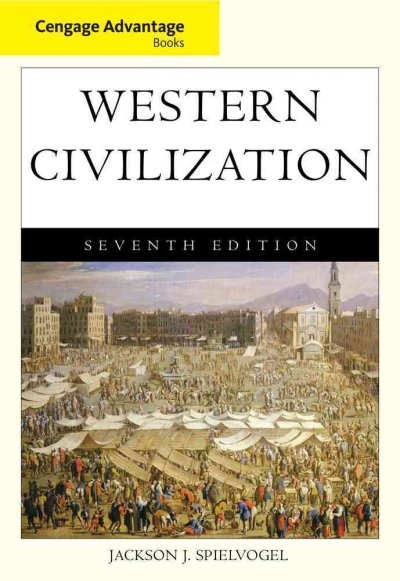 Cengage Advantage Books: Western Civilization, Complete 7th edition 9780495897330 by Spielvogel, Jackson J.