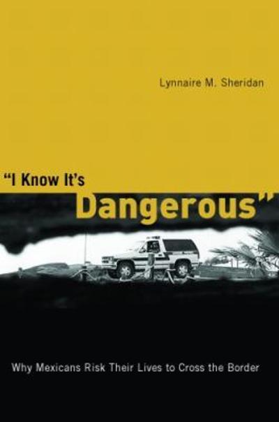 I Know It?ó?é¼?äós Dangerous 3rd edition 9780816528578 by Sheridan, Lynnaire M.