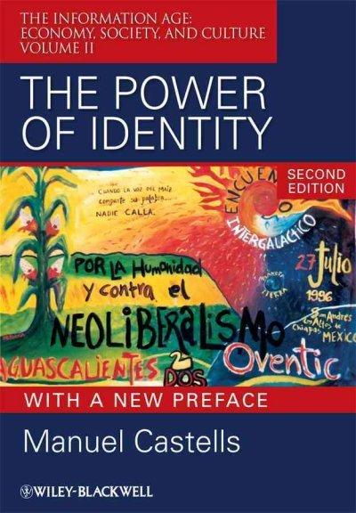 The Power of Identity 2nd edition 9781405196871 by Castells, Manuel