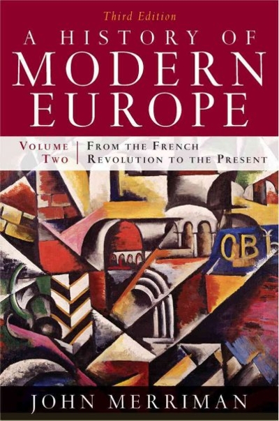 A History of Modern Europe 3rd edition 9780393933857 by Merriman, John