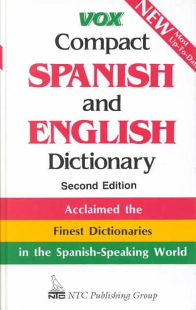Vox Compact Spanish and English Dictionary 2nd edition 9780844279855 by