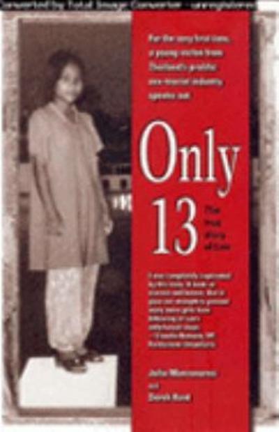 Only 13 The True Story of Lon