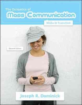 Media In Transition Dynamics Of Mass Communication 12th Edition 9780073526195 0073526193 Media In Transition Dynamics Of Mass Communication 12th Edition 9780073526195 0073526193