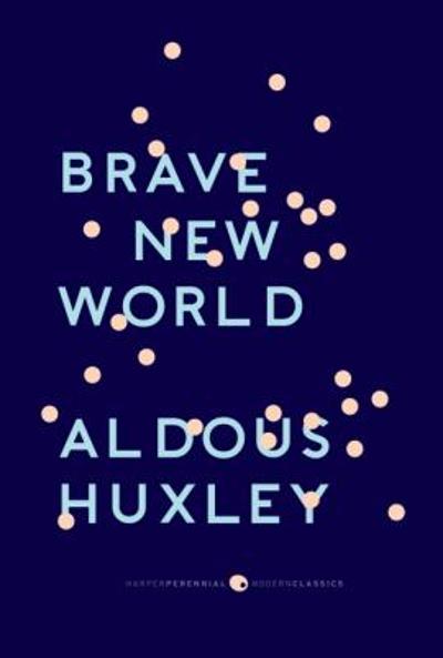 Brave New World 9780061767647 by Huxley, Aldous