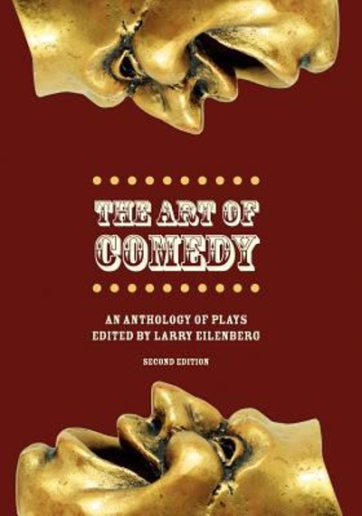 The Art of Comedy Anthology 2nd edition 9781934269756 by Eilenberg, Larry