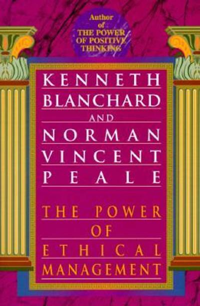 The Power of Ethical Management
