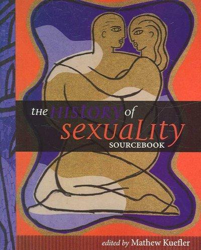 The History of Sexuality Sourcebook 9781551117386 by Kuefler, Mathew