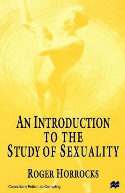 An Introduction To the Study of Sexuality
