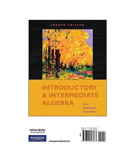 Introductory and Intermediate Algebra, Books a la Carte Edition