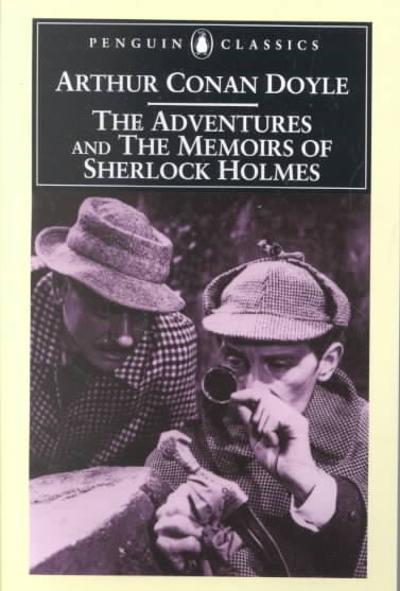 The Adventures and Memoirs of Sherlock Holmes