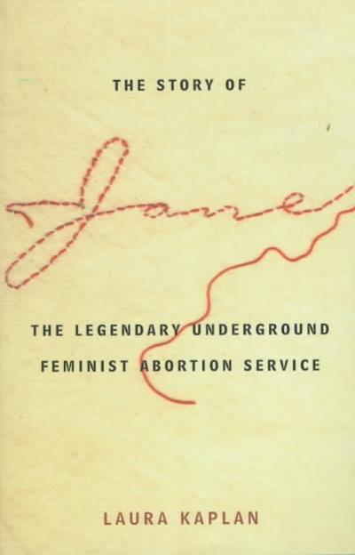 The Story of Jane 1st edition 9780226424217 by Kaplan, Laura