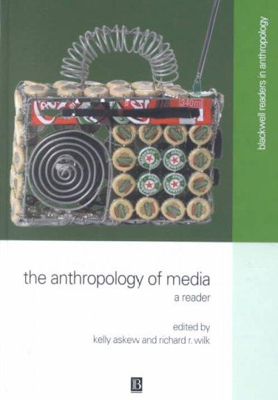 The Anthropology of Media