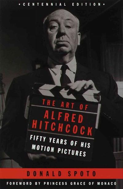 The Art of Alfred Hitchcock 2nd edition 9780385418133 by Spoto, Donald