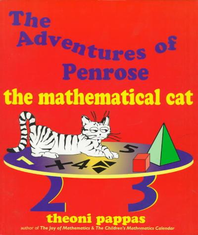 The Adventures of Penrose the Mathematical Cat 9781884550140 by Pappas, Theoni