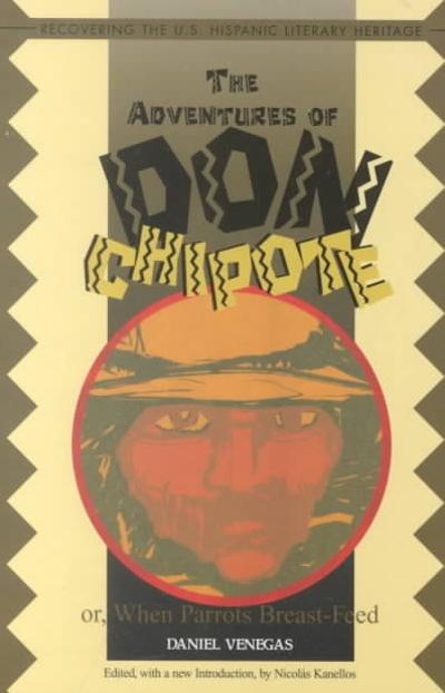 The Adventures of Don Chipote 9781558852976 by Venegas, Daniel