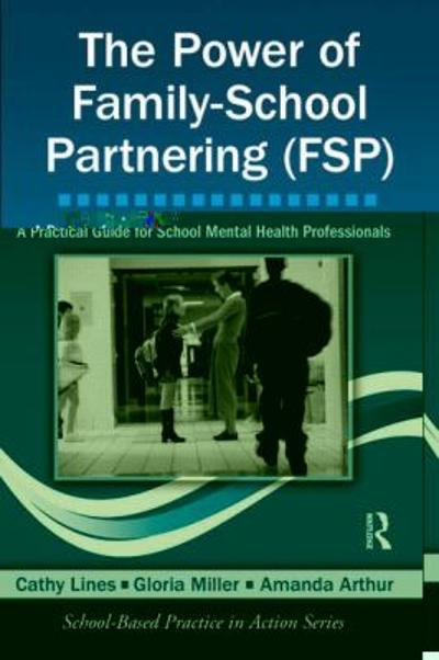 The Power of Family-School Partnering (FSP)