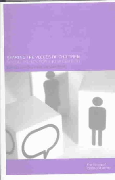 Hearing the Voices of Children 1st edition 9780415276429 by Hallett, Christine