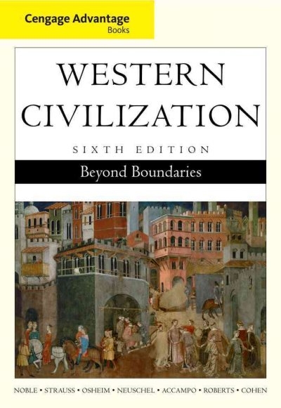Cengage Advantage Books: Western Civilization 6th edition 9780495900726 by Noble, Thomas F. X.