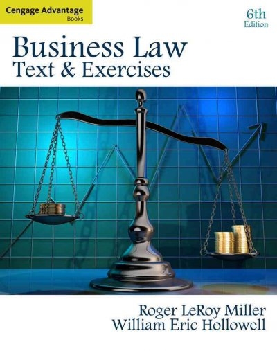 Cengage Advantage Books: Business Law: Text and Exercises